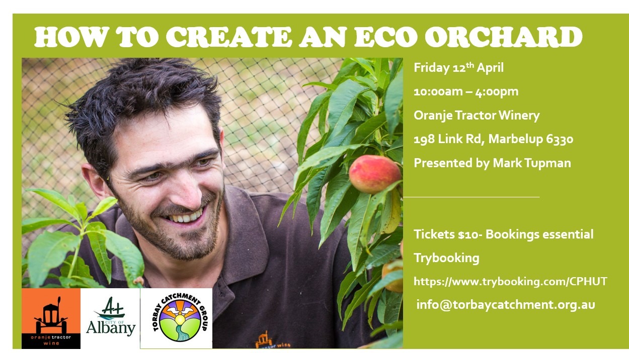 Create an Eco-Orchard with Mark Tupman